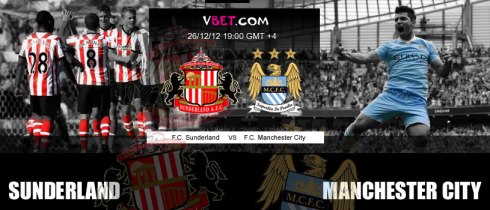 Online betting on English Premiership - www.vbet.com  Sunderland - Manchester City 26/12, at 19:00